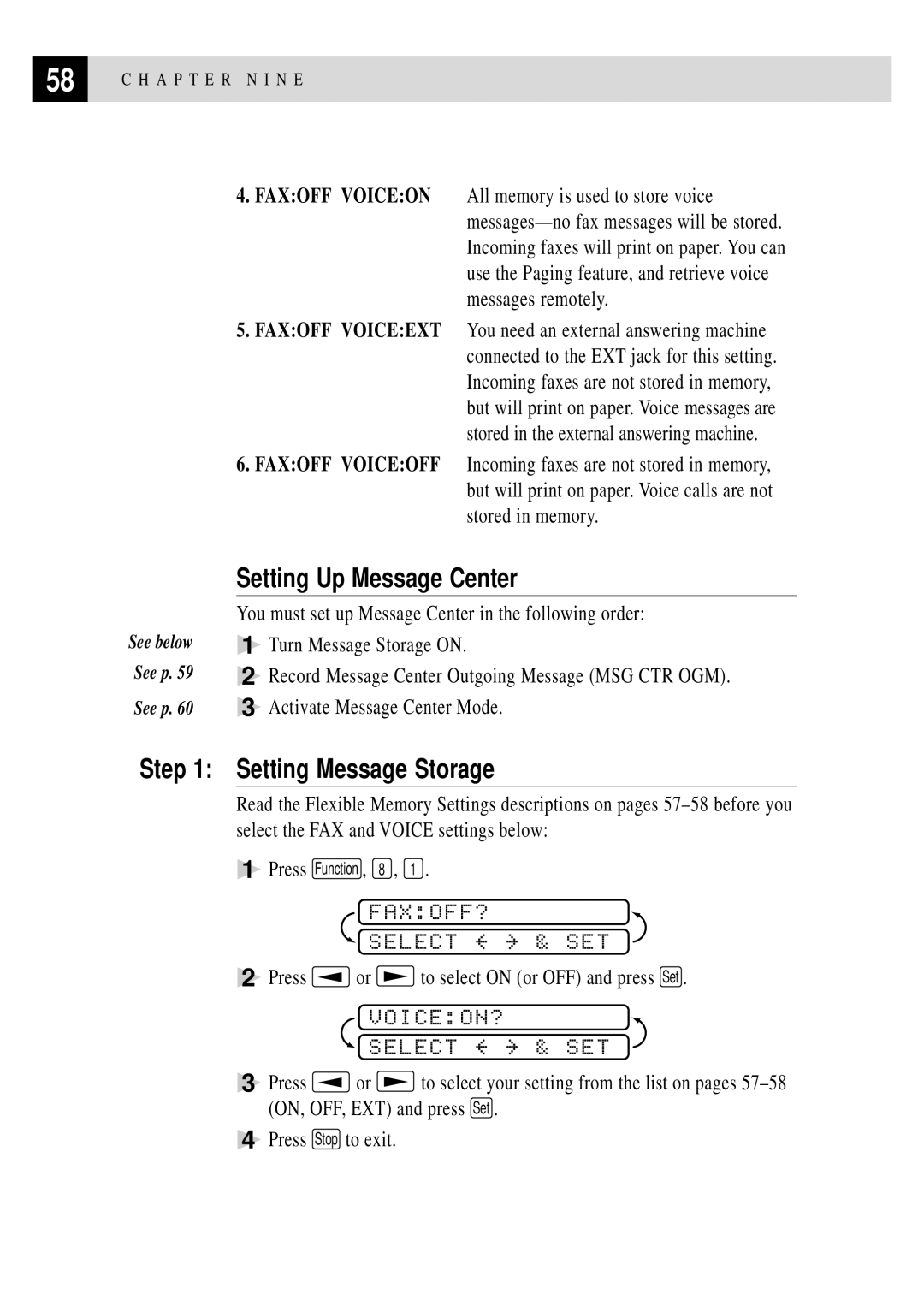 Brother FAX 375MC Setting Up Message Center, Setting Message Storage, FAXOFF? Select & SET, VOICEON? Select & SET 