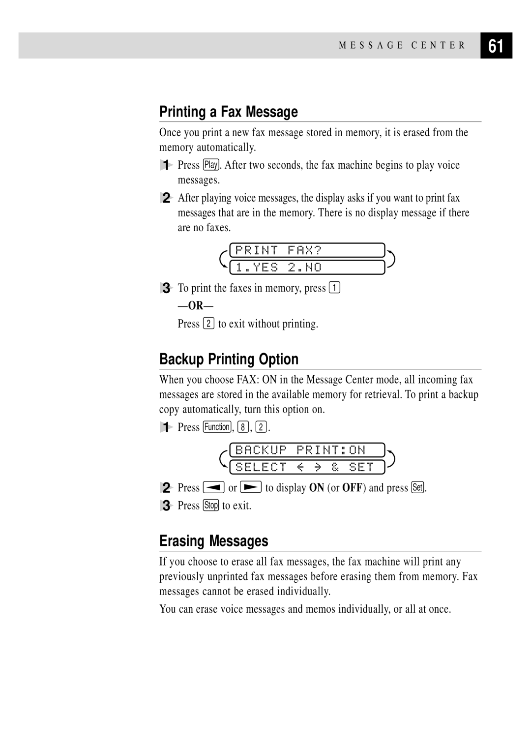 Brother FAX 355MC, FAX 375MC Printing a Fax Message, Backup Printing Option, Erasing Messages, Print FAX? 1.YES 2.NO 