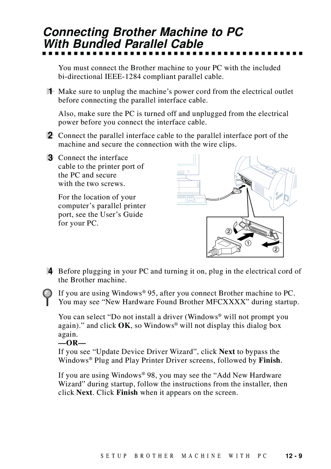 Brother FAX 4750 manual Connecting Brother Machine to PC With Bundled Parallel Cable 