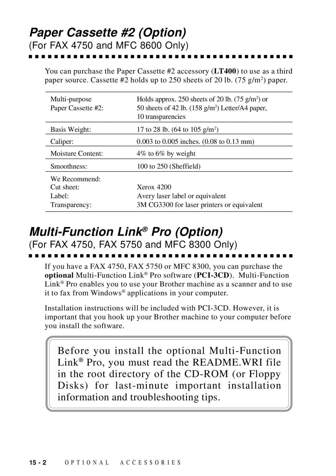 Brother FAX 4750 manual Paper Cassette #2 Option, Multi-Function Link Pro Option 