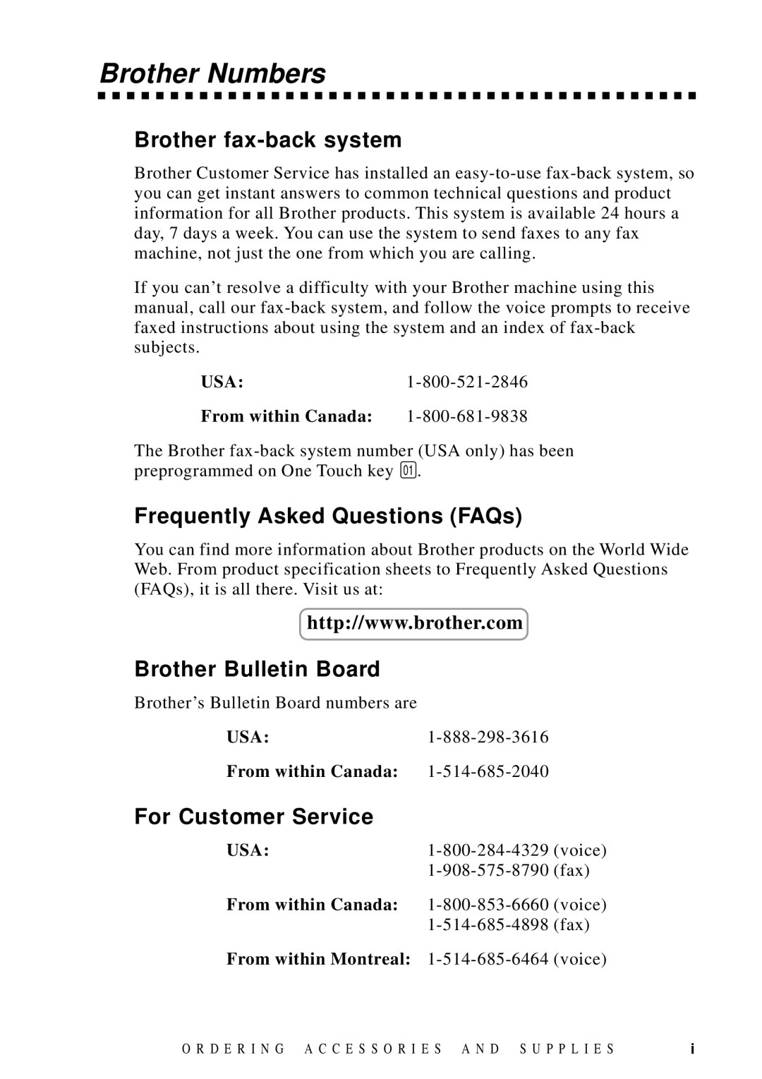 Brother FAX 4750 manual Brother Numbers, Brother fax-back system, Frequently Asked Questions FAQs, Brother Bulletin Board 