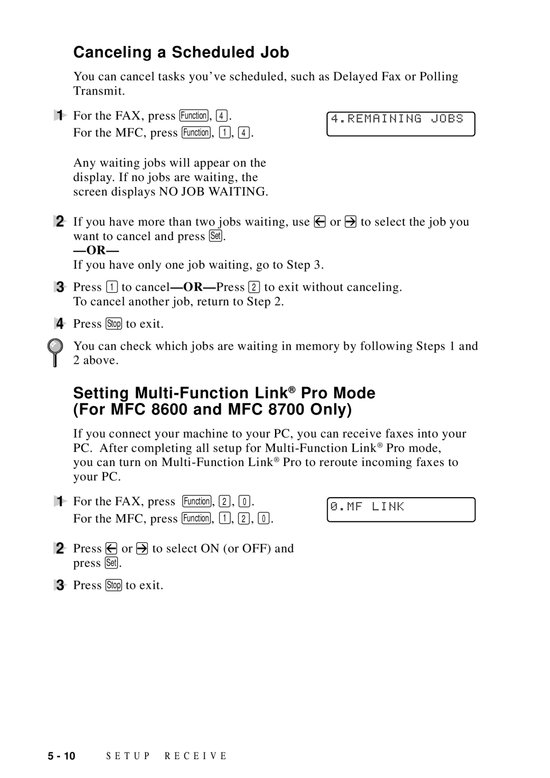 Brother FAX 4750 manual Canceling a Scheduled Job, Remaining Jobs, MF Link 