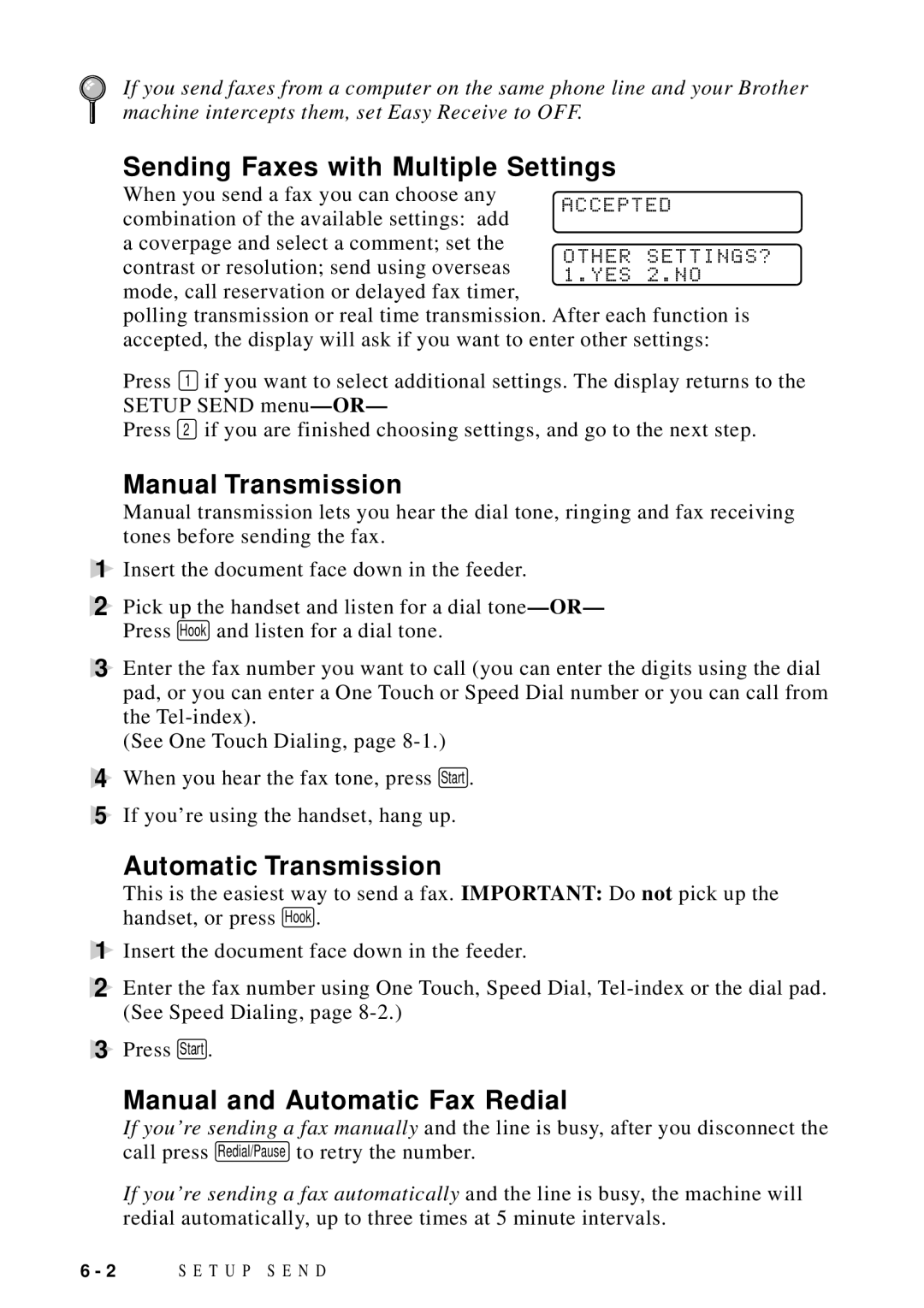 Brother FAX 4750 manual Sending Faxes with Multiple Settings, Manual Transmission, Automatic Transmission 