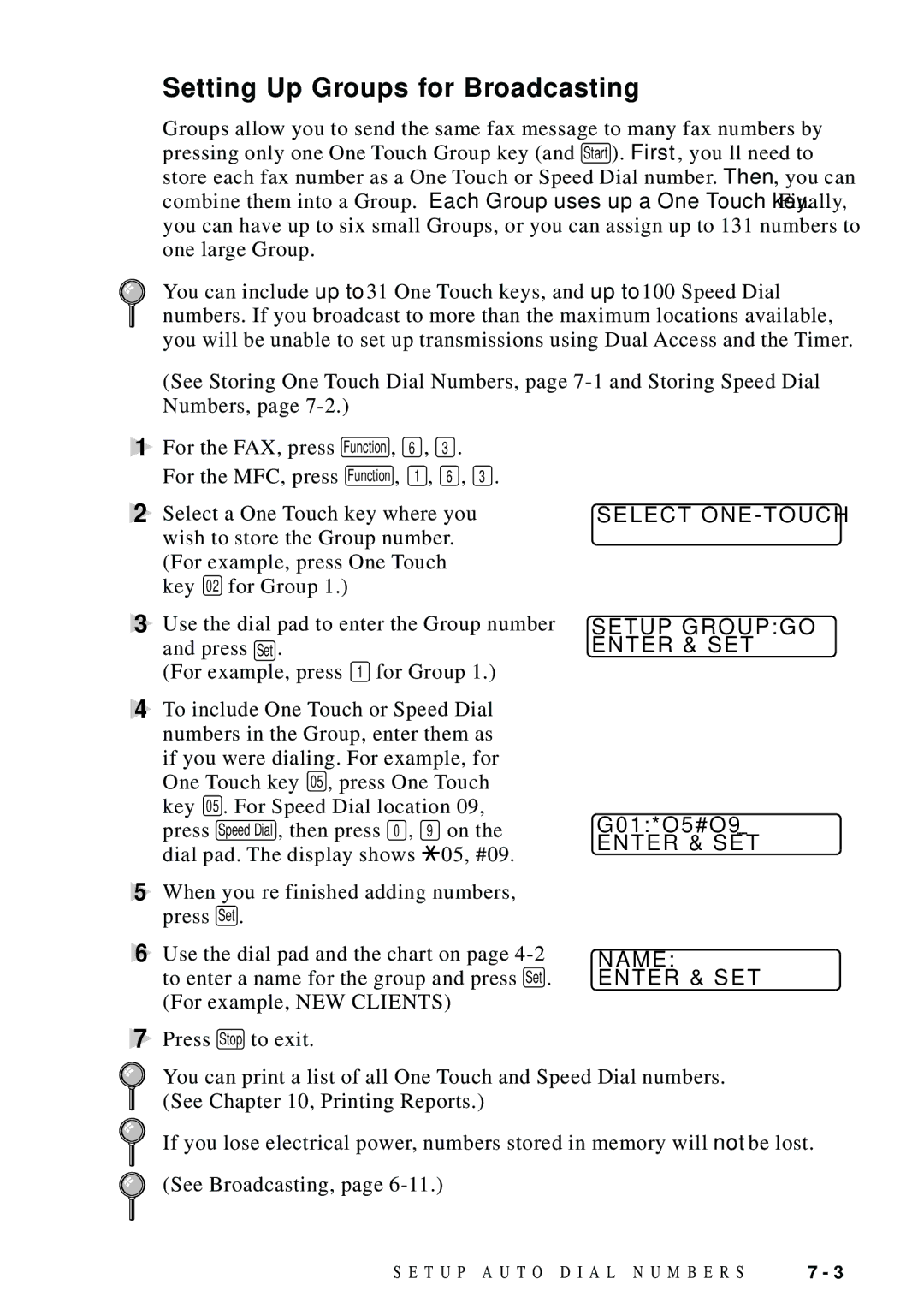 Brother FAX 4750 manual Setting Up Groups for Broadcasting, Select ONE-TOUCH, Setup Groupgo 