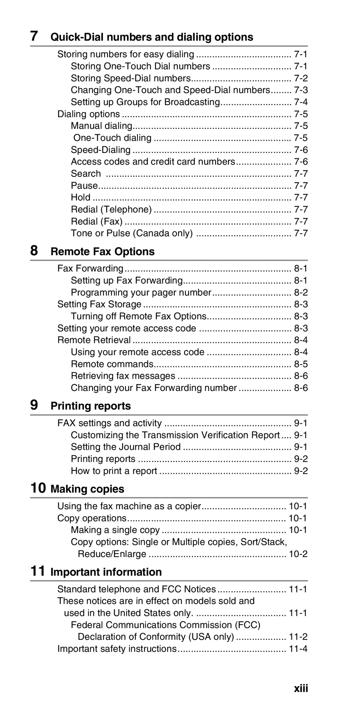 Brother FAX-575 Quick-Dial numbers and dialing options, Remote Fax Options, Printing reports, Important information, Xiii 