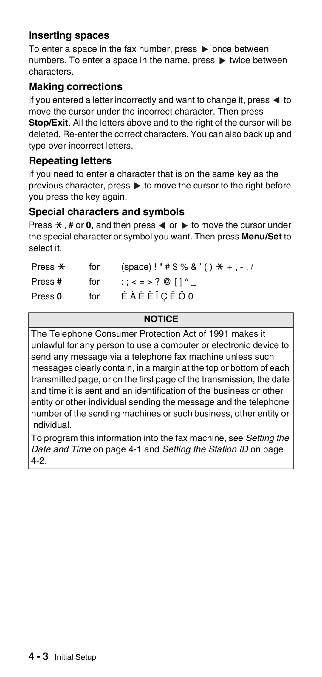 Brother FAX-575 manual Inserting spaces, Making corrections, Repeating letters, Special characters and symbols 