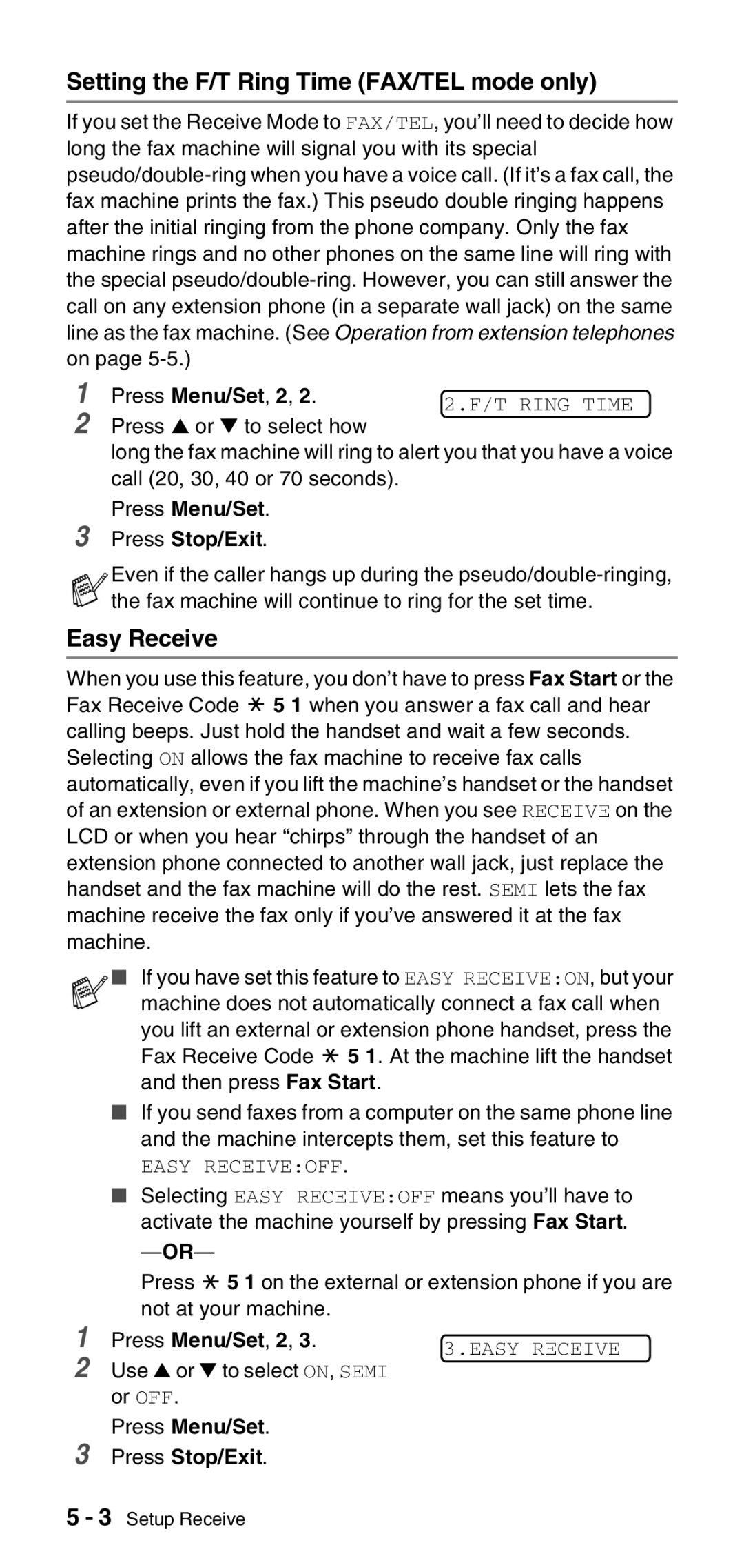 Brother FAX-575 manual Setting the F/T Ring Time FAX/TEL mode only, Easy Receive, Use or to select ON, Semi or OFF 