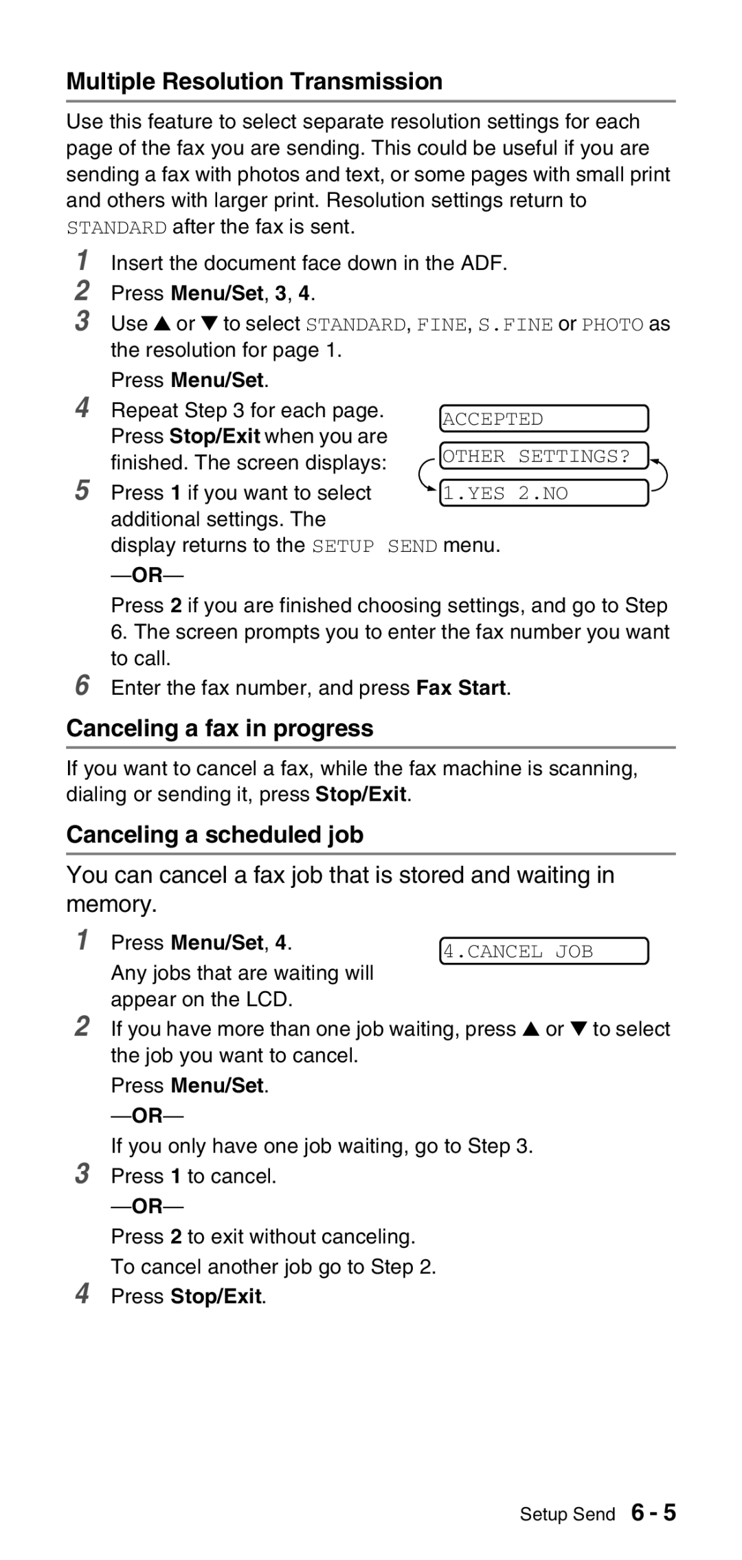 Brother FAX-575 manual Multiple Resolution Transmission, Canceling a fax in progress, Canceling a scheduled job 