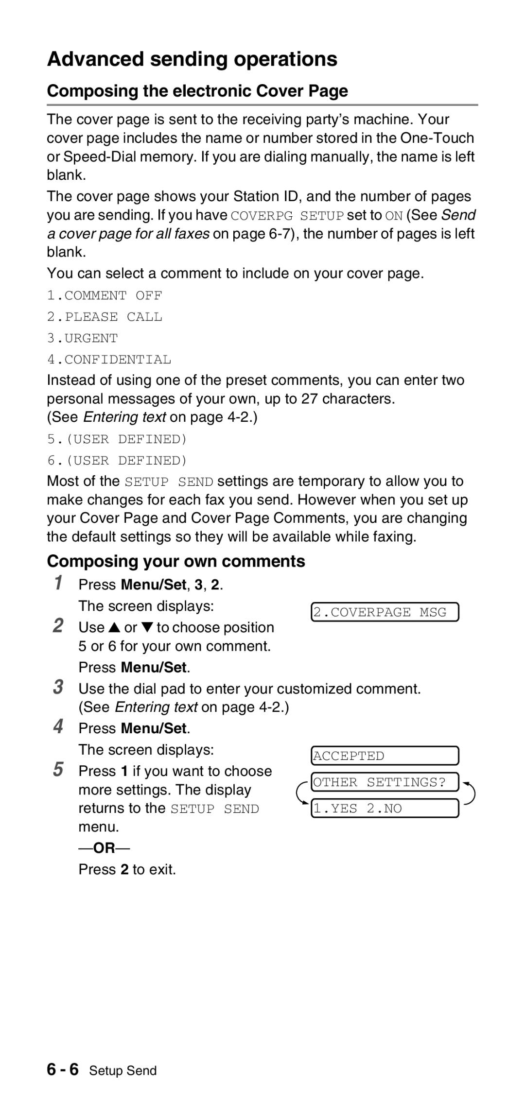 Brother FAX-575 Advanced sending operations, Composing the electronic Cover, Composing your own comments, Press 2 to exit 