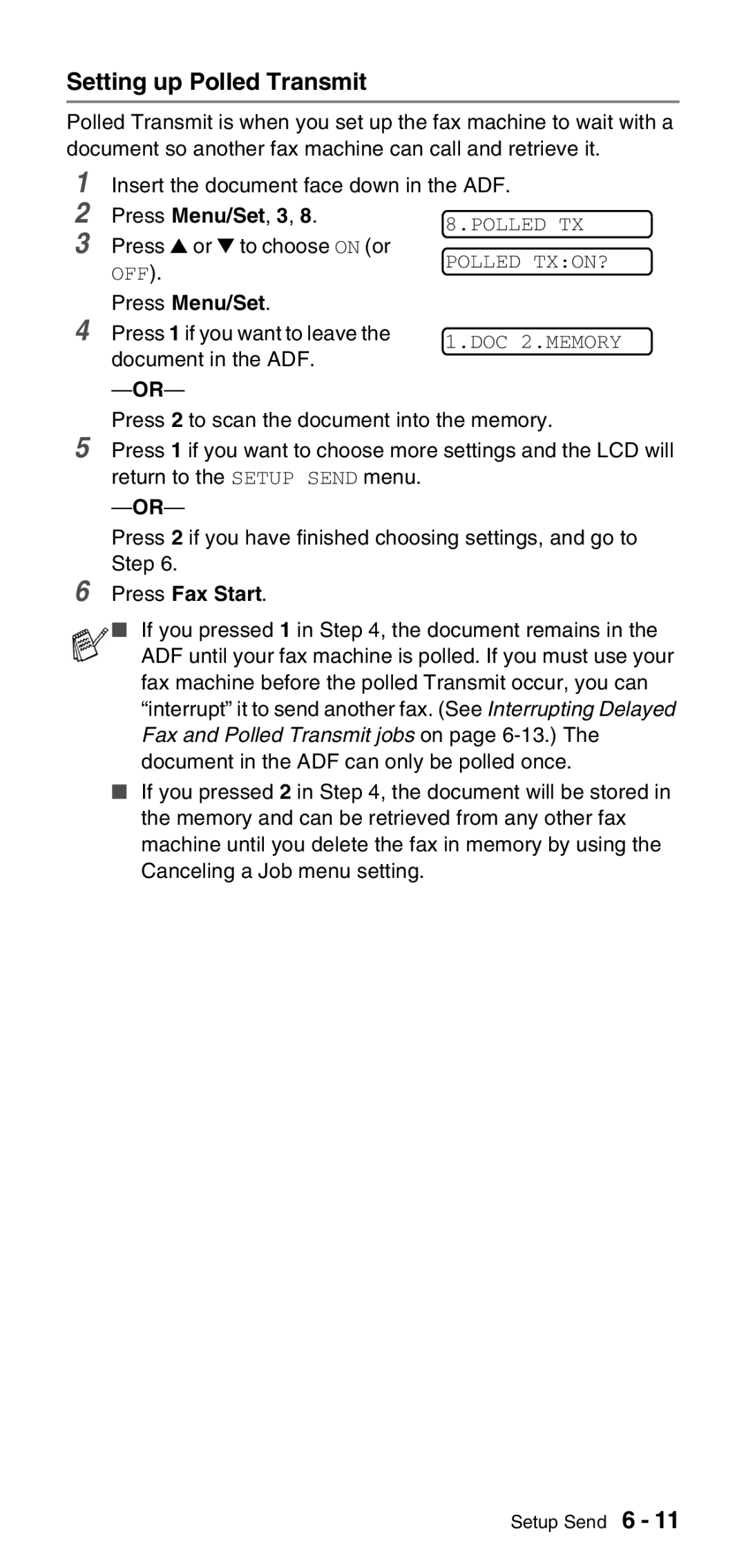 Brother FAX-575 manual Setting up Polled Transmit, Press or to choose on or 