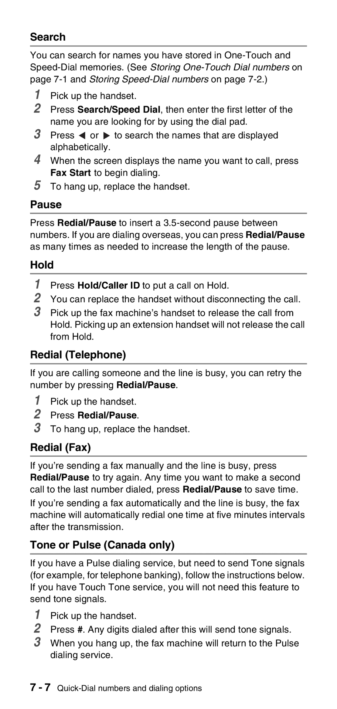 Brother FAX-575 manual Pause, Hold, Redial Telephone, Redial Fax, Tone or Pulse Canada only 