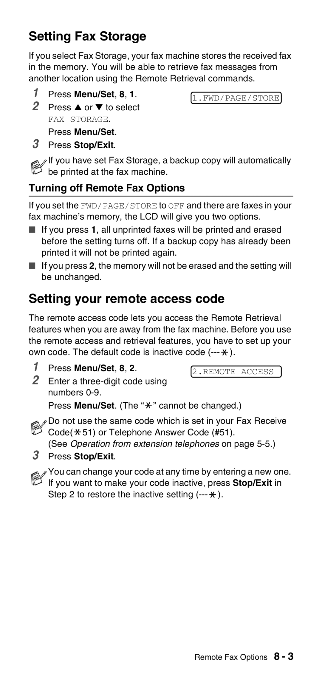 Brother FAX-575 manual Setting Fax Storage, Setting your remote access code, Turning off Remote Fax Options 