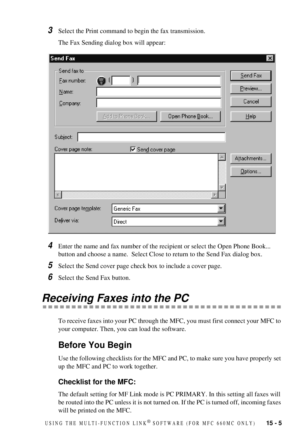 Brother FAX 580MC owner manual Receiving Faxes into the PC, Before You Begin, Checklist for the MFC 