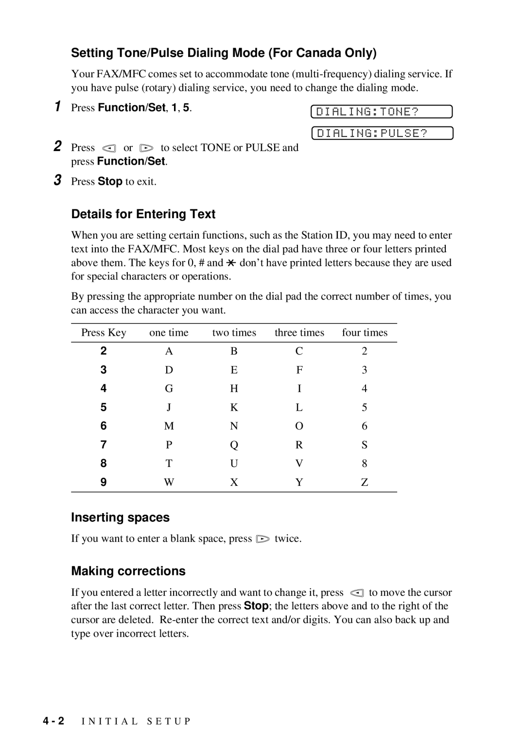 Brother FAX 580MC owner manual Setting Tone/Pulse Dialing Mode For Canada Only, Details for Entering Text, Inserting spaces 