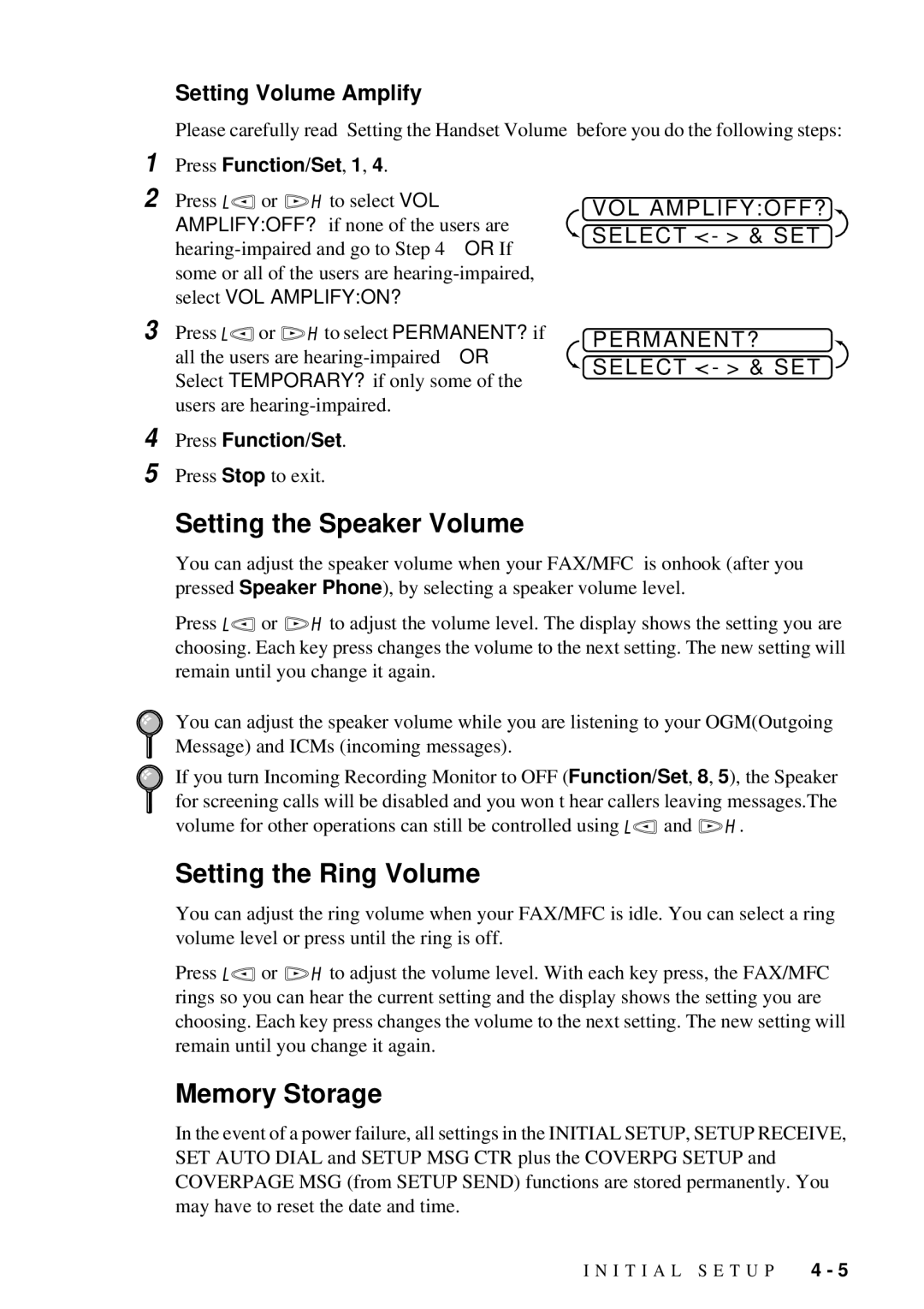 Brother FAX 580MC owner manual Setting the Speaker Volume, Setting the Ring Volume, Memory Storage, Setting Volume Amplify 