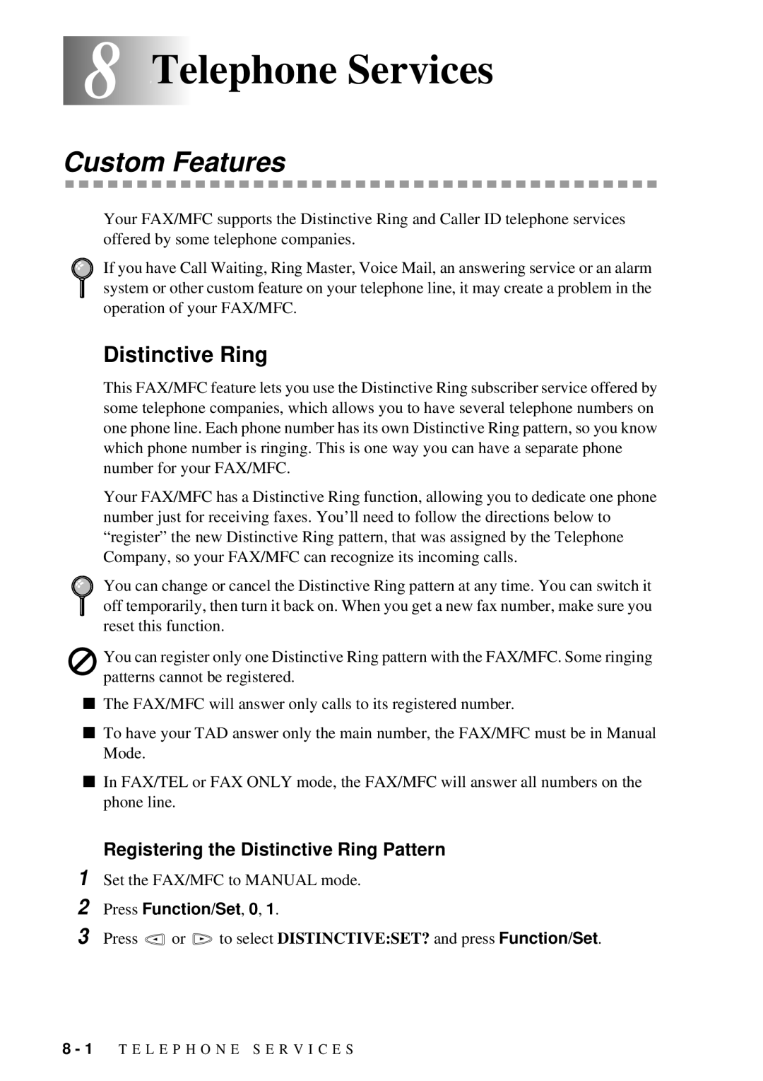 Brother FAX 580MC owner manual 8Telephone Services, Custom Features, Registering the Distinctive Ring Pattern 