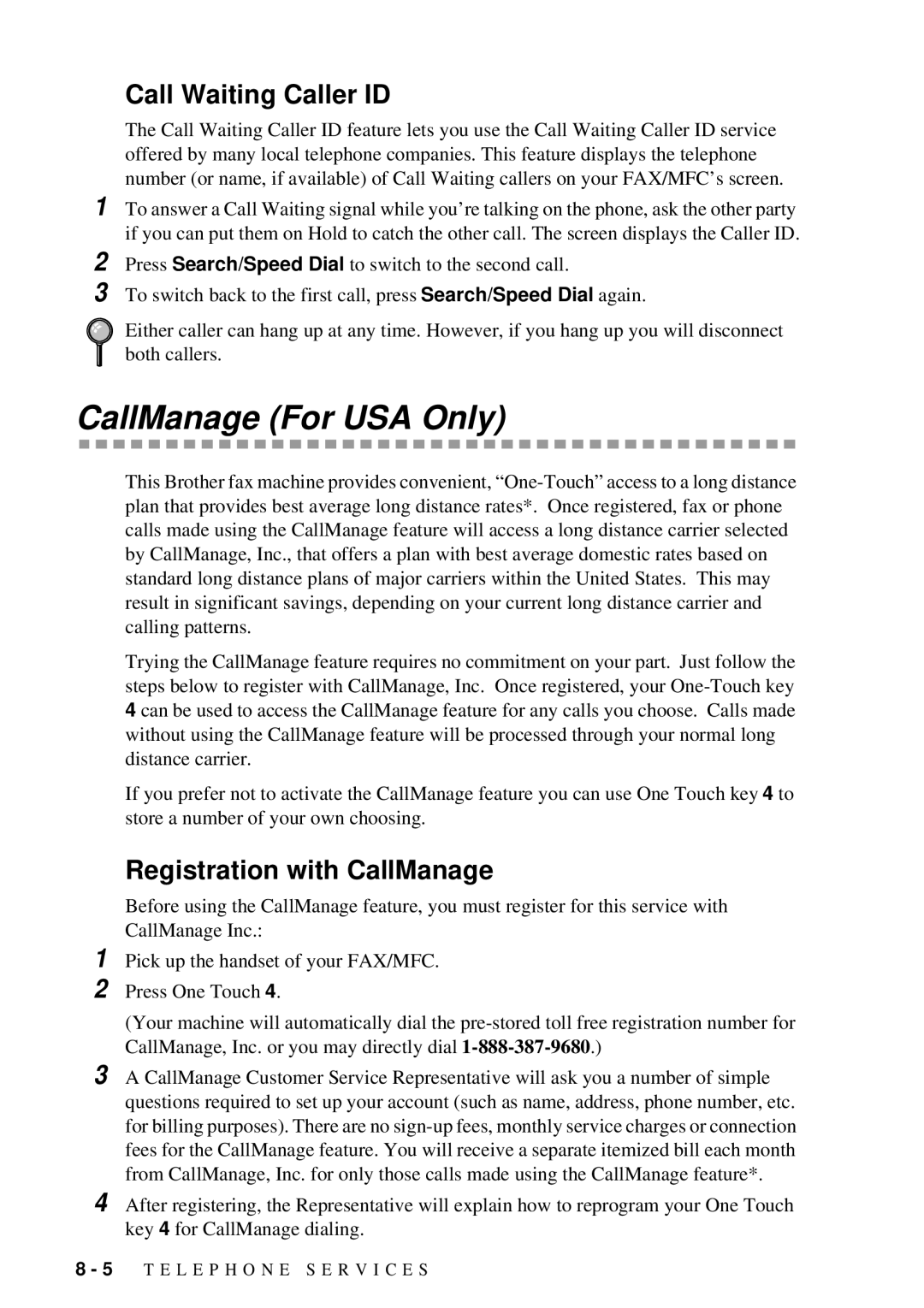 Brother FAX 580MC owner manual CallManage For USA Only, Call Waiting Caller ID, Registration with CallManage 