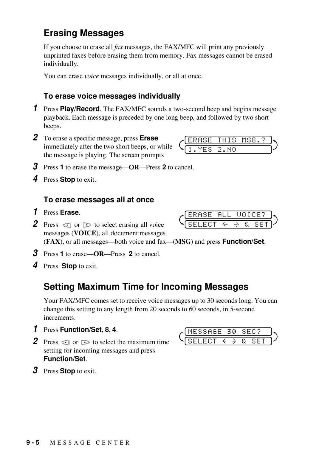 Brother FAX 580MC Erasing Messages, Setting Maximum Time for Incoming Messages, To erase voice messages individually 