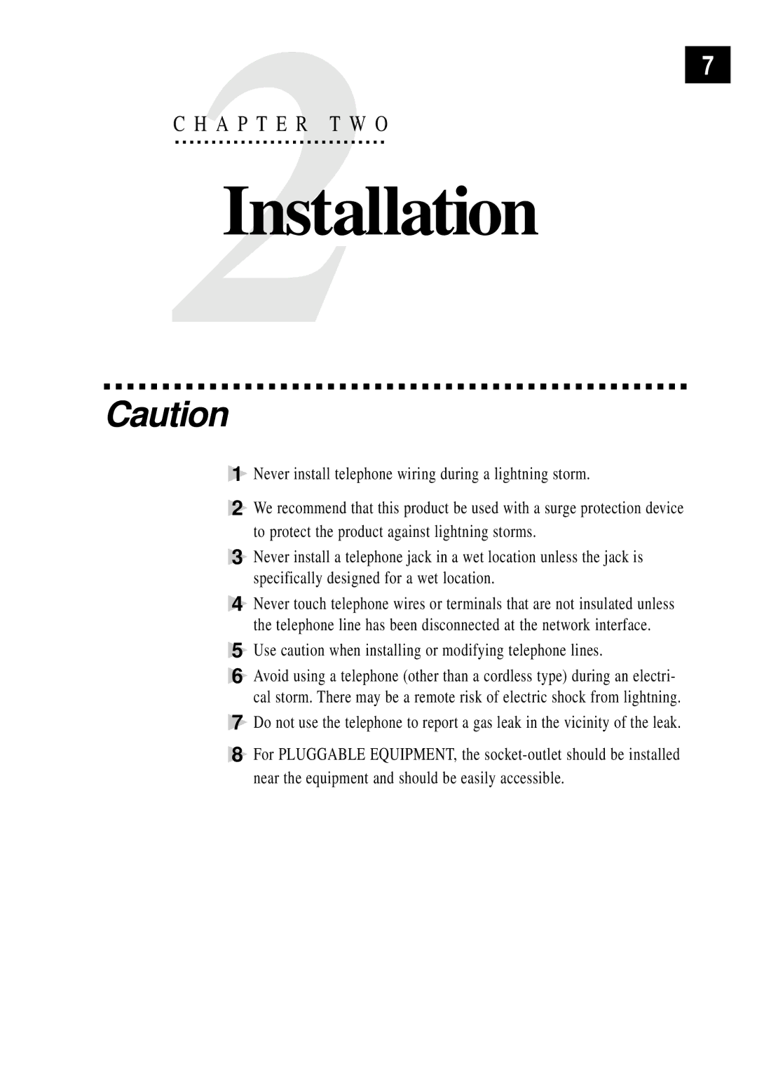 Brother FAX 870MC, FAX 770, FAX 750, MFC 970MC Installation, Use caution when installing or modifying telephone lines 