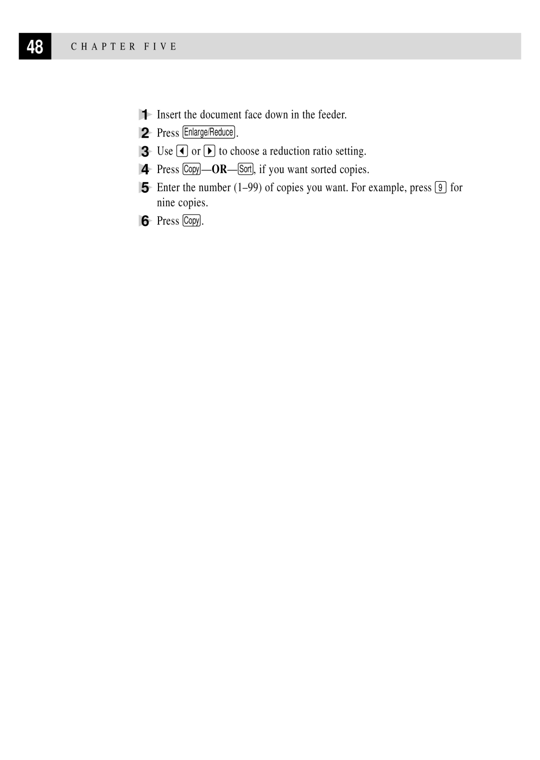 Brother FAX 750, FAX 770, FAX 870MC, MFC 970MC owner manual Insert the document face down in the feeder, Nine copies 