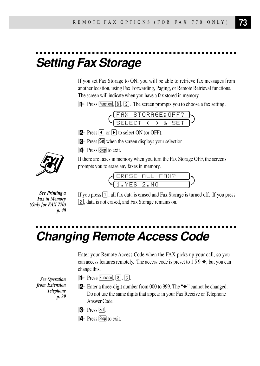 Brother MFC 970MC, FAX 770, FAX 870MC Setting Fax Storage, Changing Remote Access Code, FAX STORAGEOFF? Select & SET 