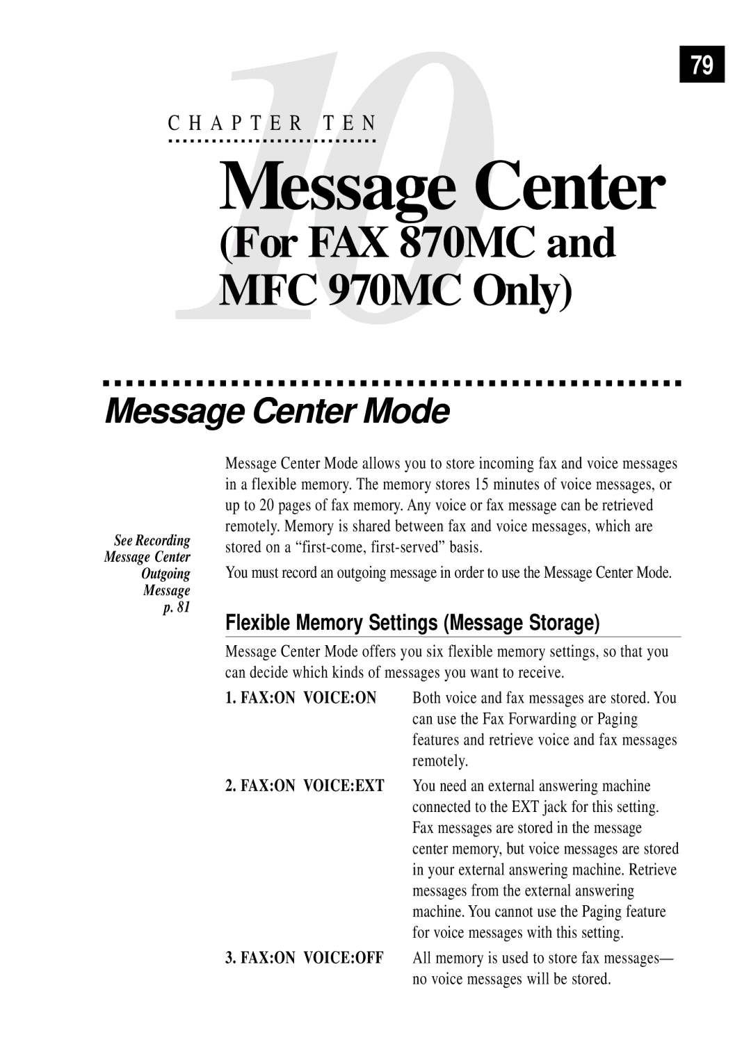 Brother FAX 870MC, FAX 770, FAX 750, MFC 970MC owner manual Message Center Mode, Flexible Memory Settings Message Storage 