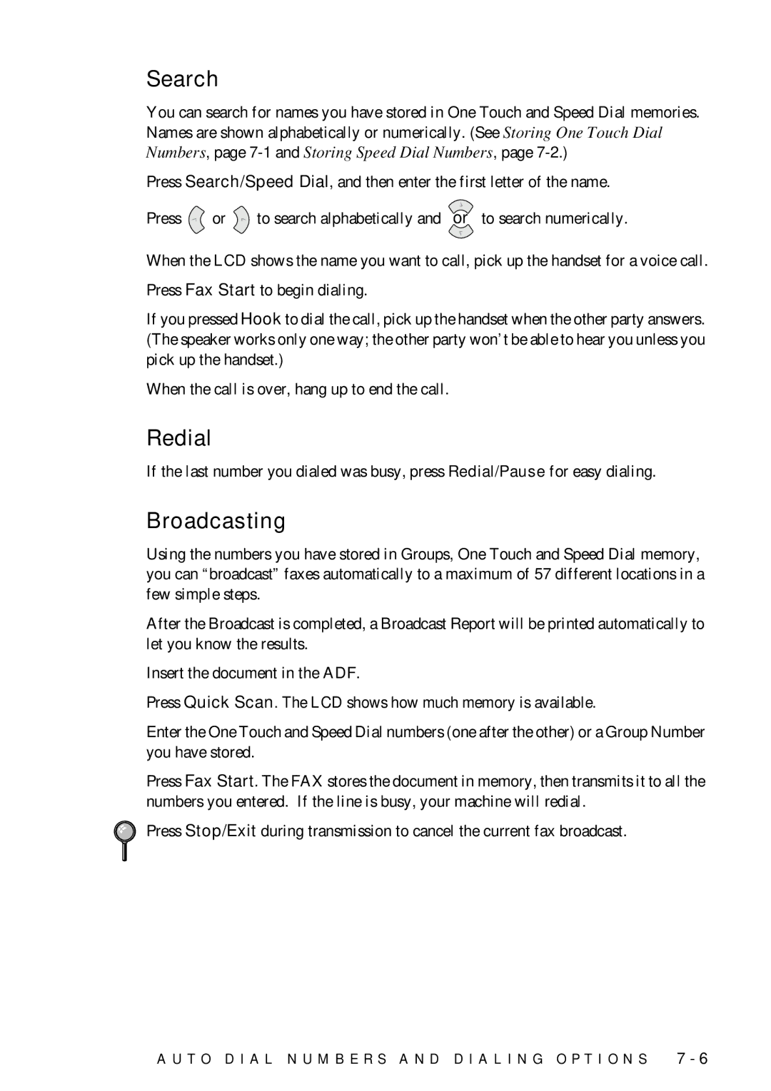 Brother FAX-775 owner manual Search, Redial, Broadcasting 