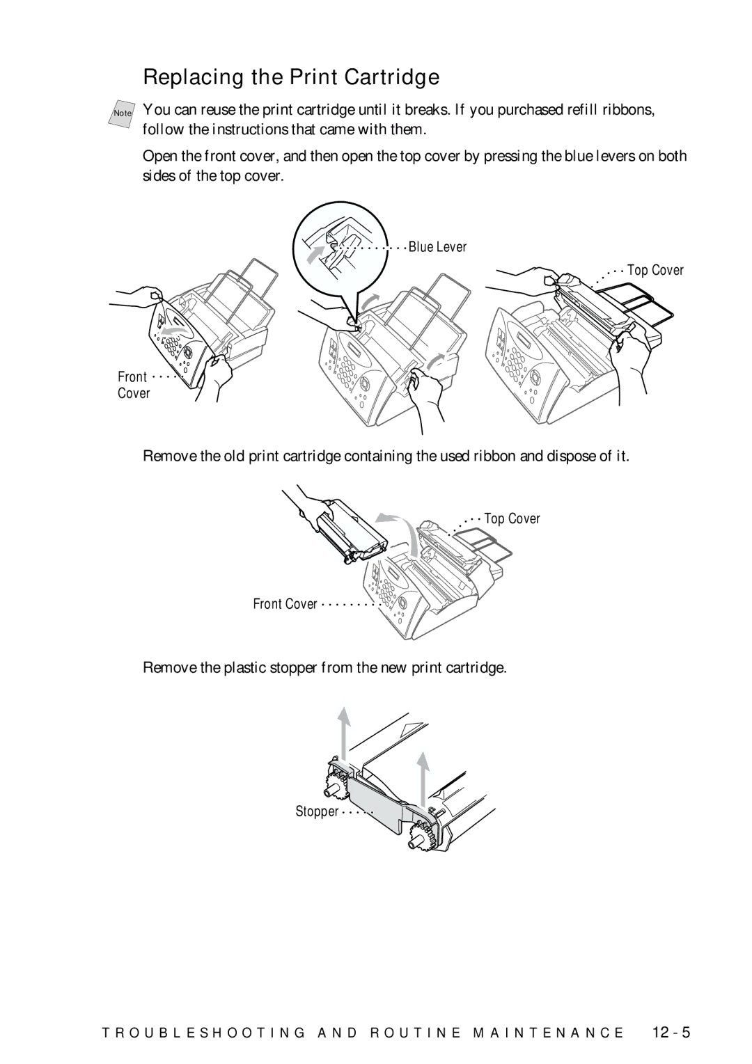 Brother FAX-775 owner manual Replacing the Print Cartridge 