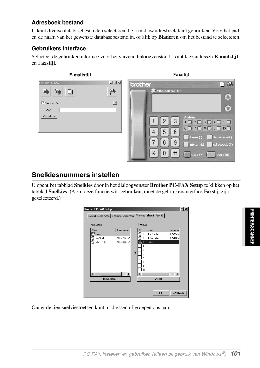 Brother FAX-8070P, MFC-9070 manual Snelkiesnummers instellen, Adresboek bestand, Gebruikers interface 