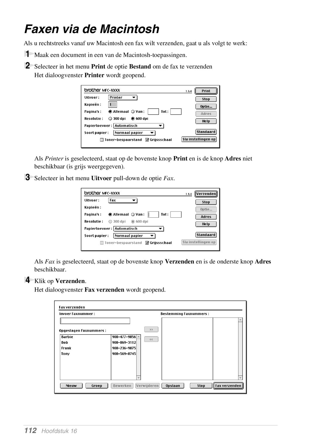 Brother MFC-9070, FAX-8070P manual Faxen via de Macintosh 