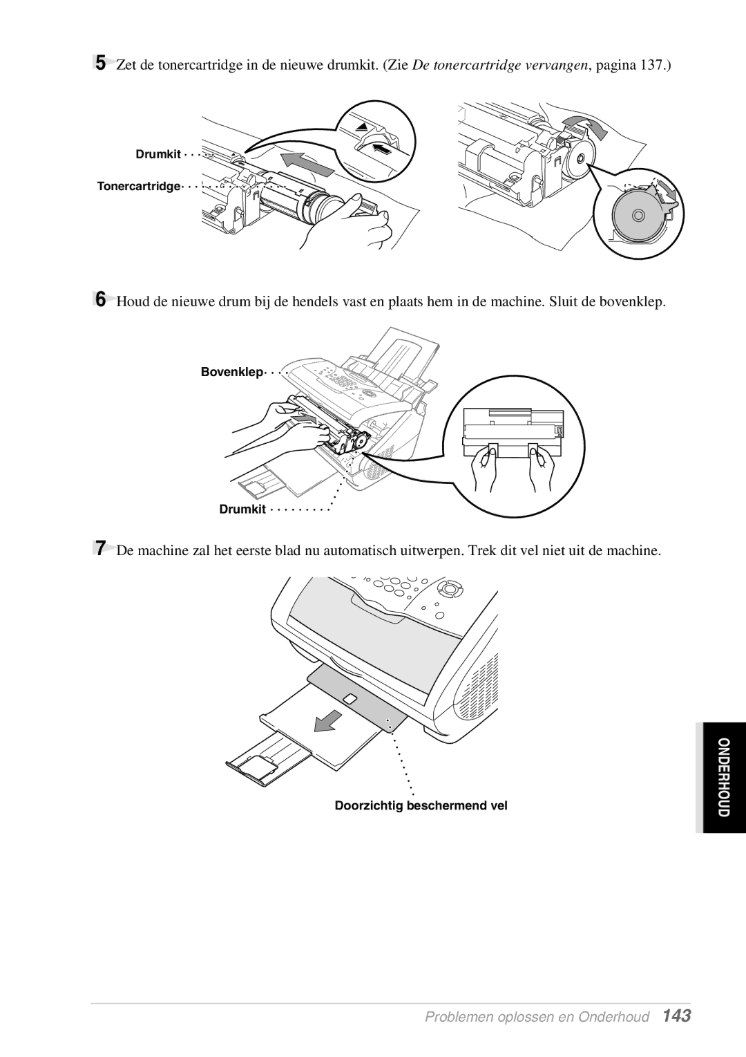 Brother FAX-8070P, MFC-9070 manual Doorzichtig beschermend vel 