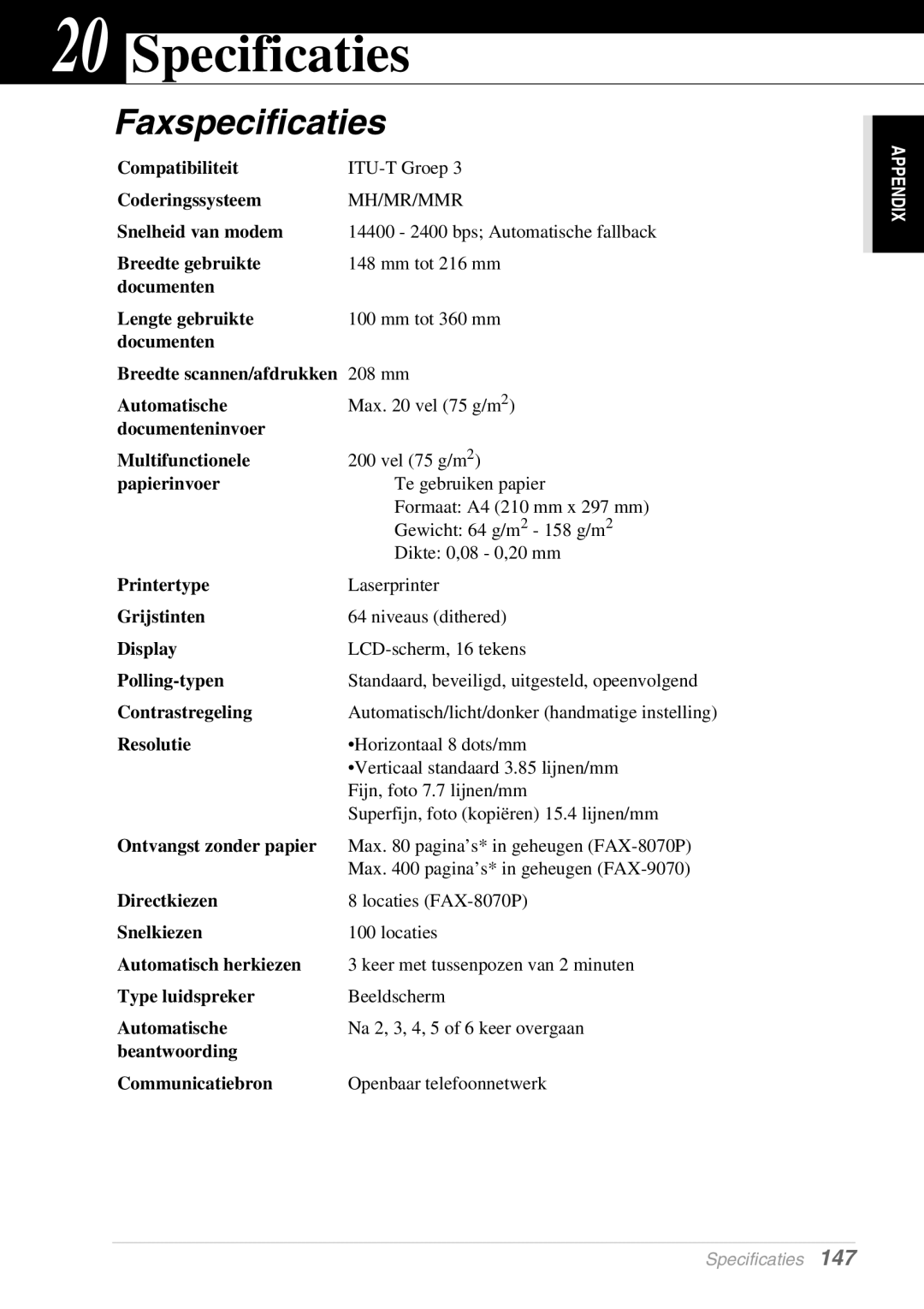 Brother FAX-8070P, MFC-9070 manual Specificaties, Faxspecificaties 