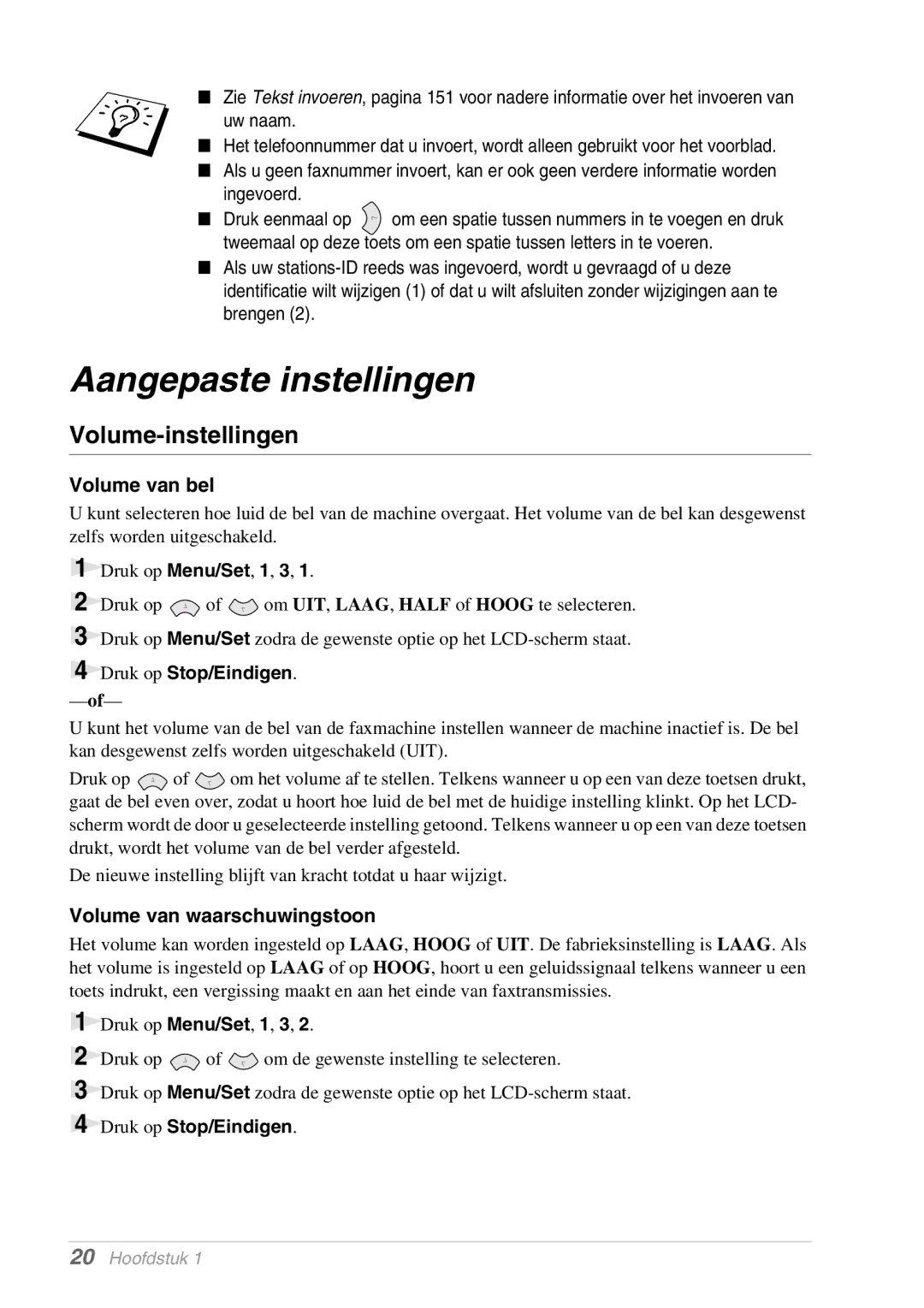 Brother MFC-9070, FAX-8070P Aangepaste instellingen, Volume-instellingen, Volume van bel, Volume van waarschuwingstoon 