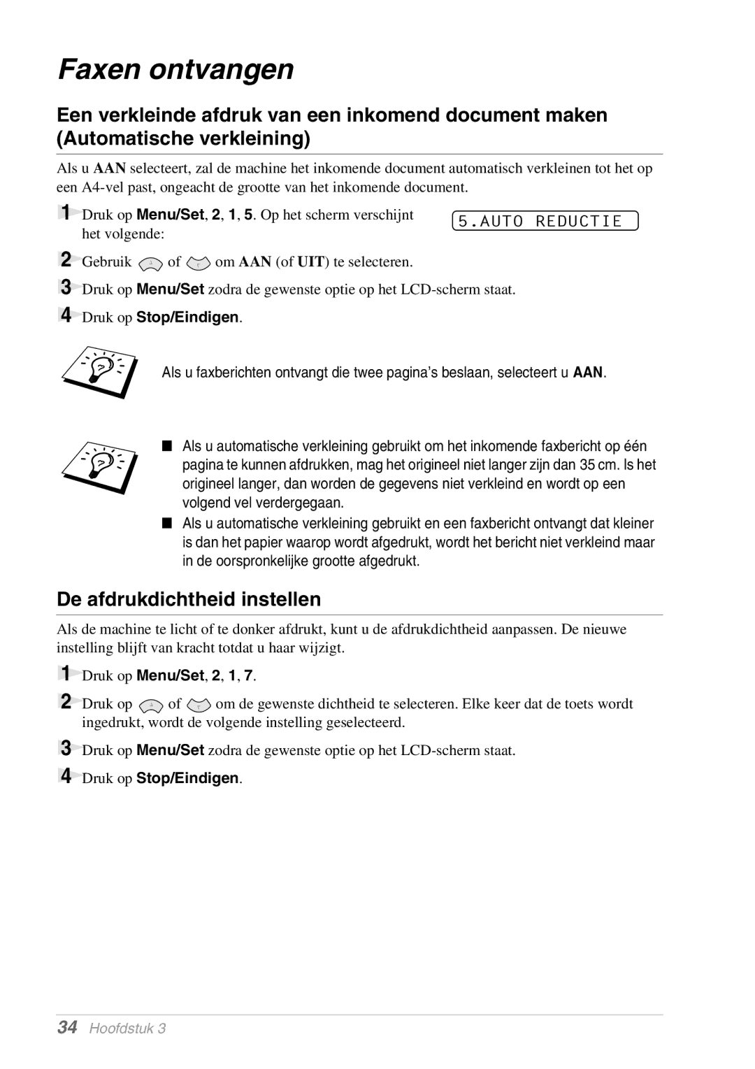 Brother MFC-9070, FAX-8070P manual Faxen ontvangen, De afdrukdichtheid instellen 