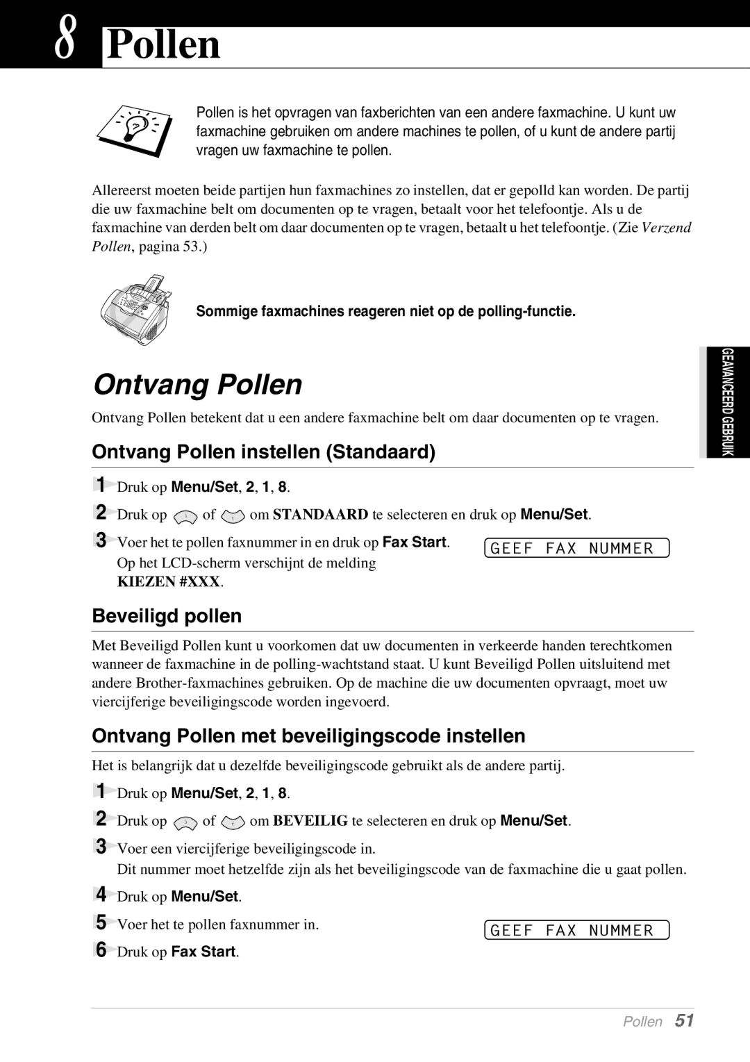 Brother FAX-8070P, MFC-9070 manual Ontvang Pollen instellen Standaard, Beveiligd pollen 