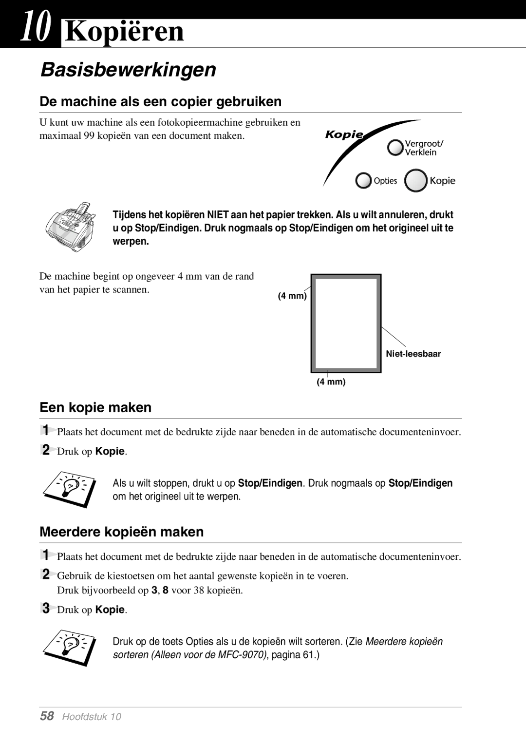 Brother MFC-9070 Kopiëren, Basisbewerkingen, De machine als een copier gebruiken, Een kopie maken, Meerdere kopieën maken 