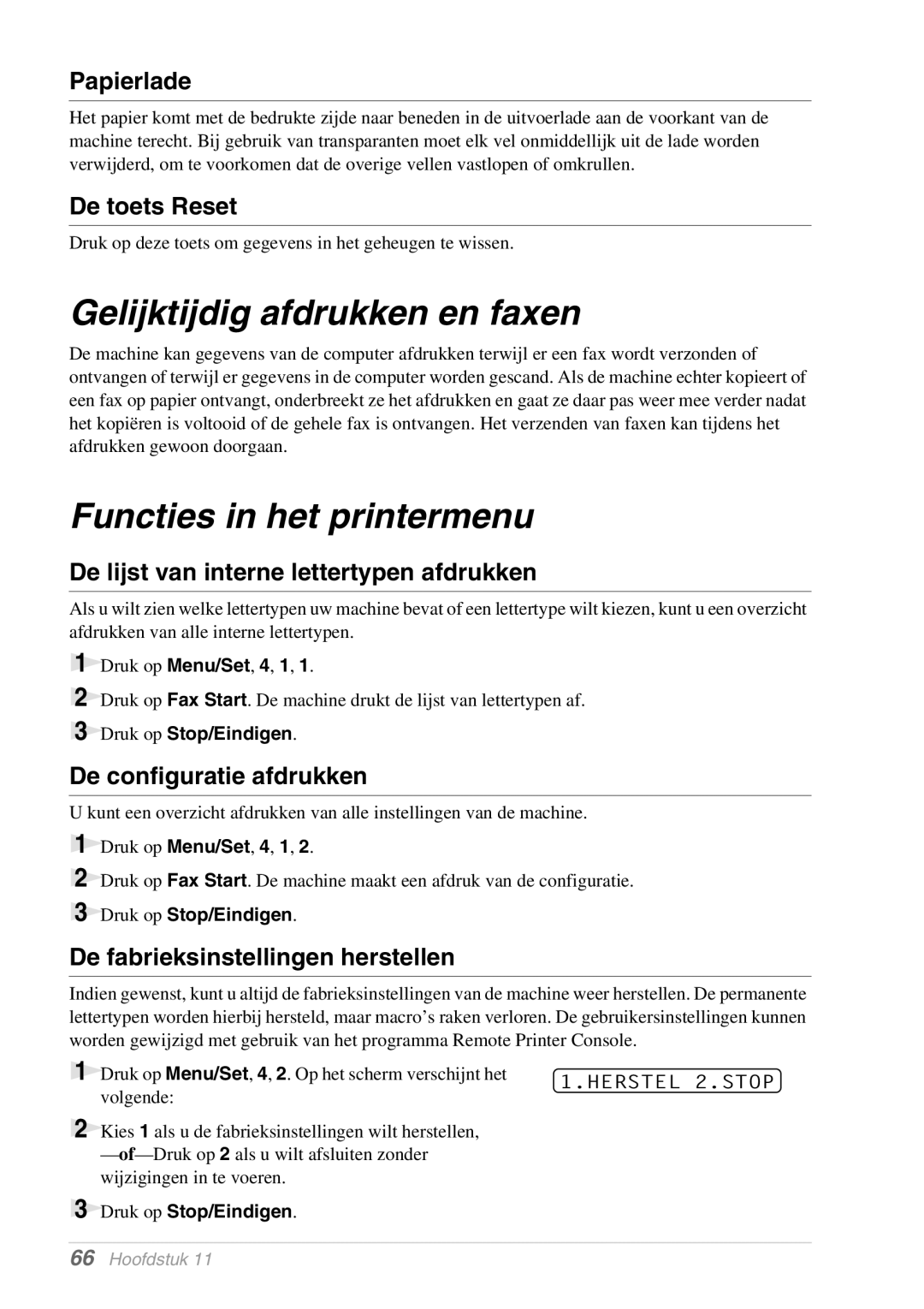 Brother MFC-9070, FAX-8070P manual Gelijktijdig afdrukken en faxen, Functies in het printermenu 