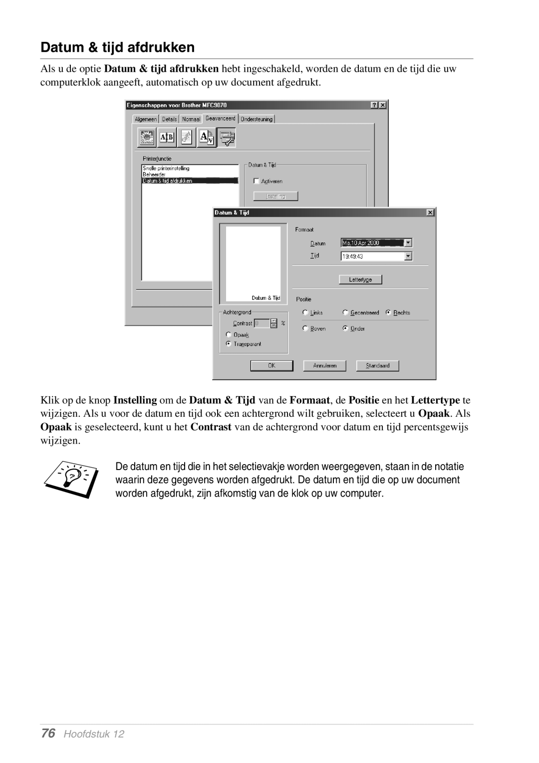 Brother MFC-9070, FAX-8070P manual Datum & tijd afdrukken 