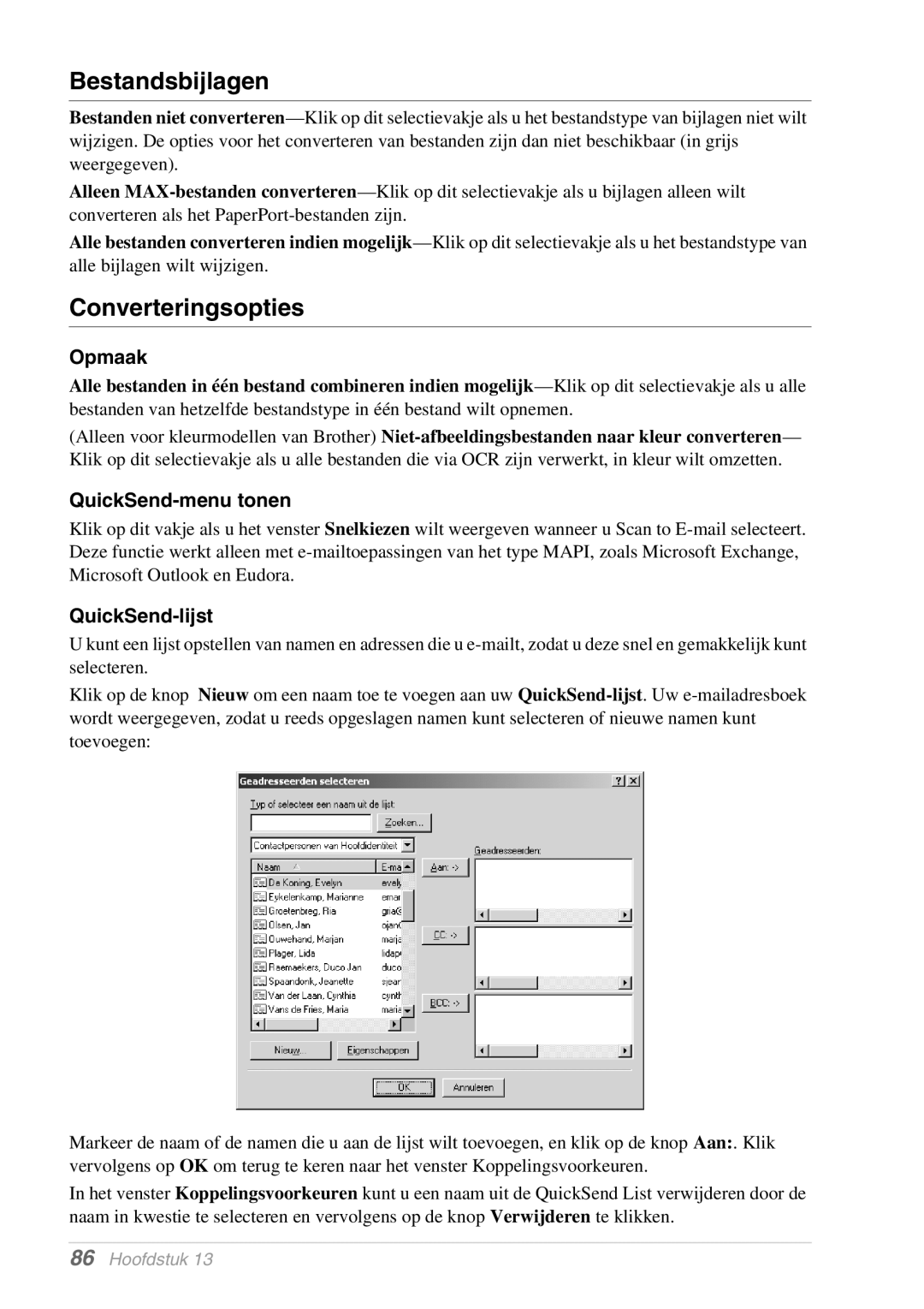 Brother MFC-9070, FAX-8070P manual Bestandsbijlagen, Converteringsopties, Opmaak, QuickSend-menu tonen, QuickSend-lijst 