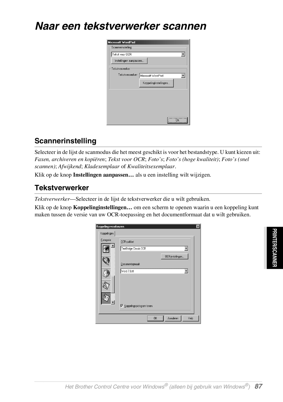 Brother FAX-8070P, MFC-9070 manual Naar een tekstverwerker scannen, Tekstverwerker 