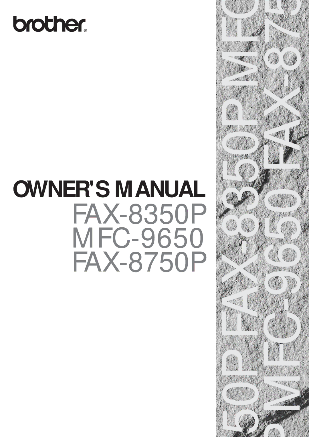 Brother owner manual 50P FAX-8350P MFC P MFC-9650 FAX-875 