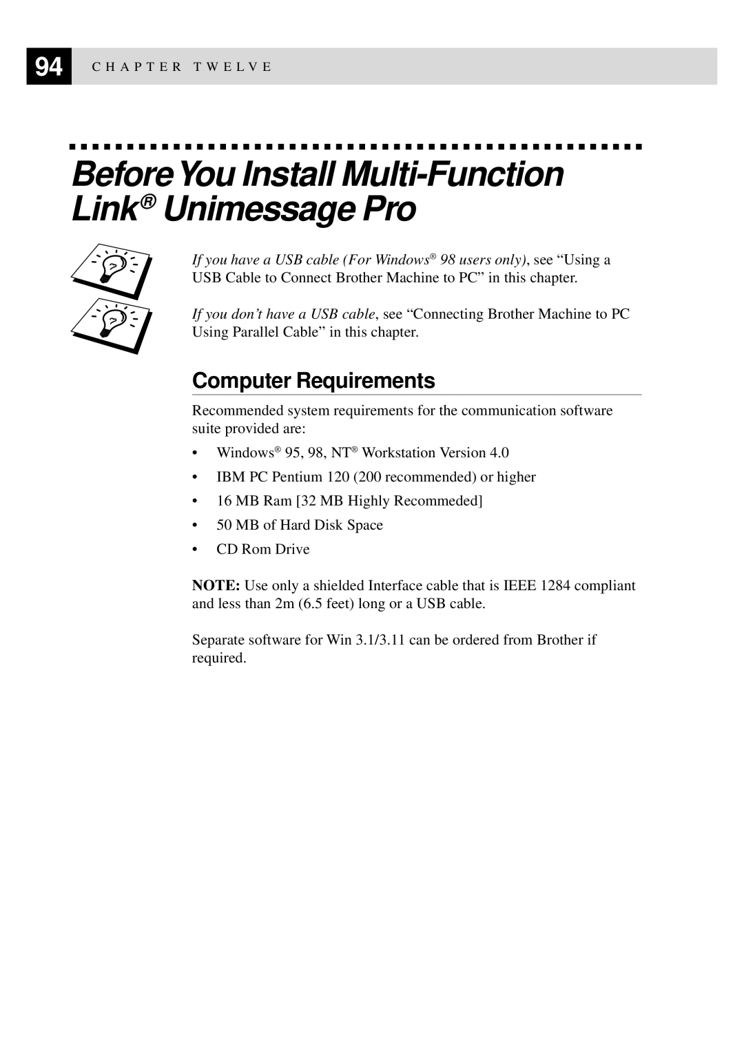 Brother FAX-8350P, MFC-9650 owner manual BeforeYou Install Multi-Function Link Unimessage Pro, Computer Requirements 