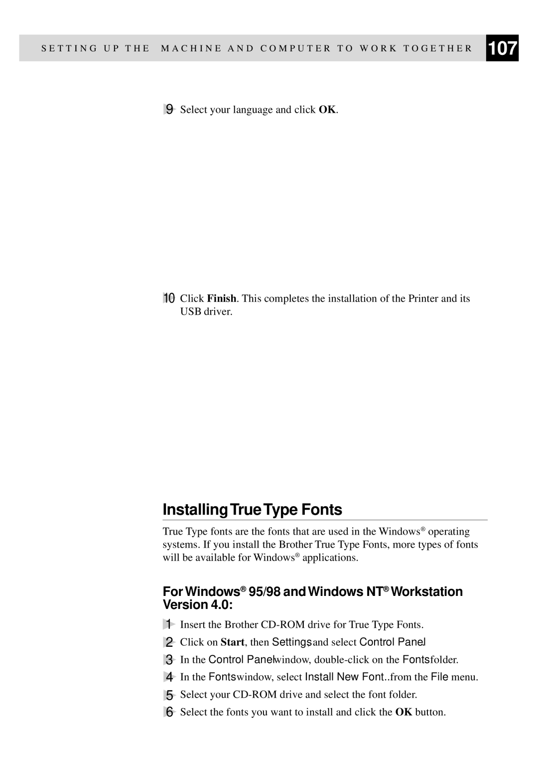 Brother MFC-9650, FAX-8350P owner manual Installing True Type Fonts, For Windows 95/98 and Windows NT Workstation Version 