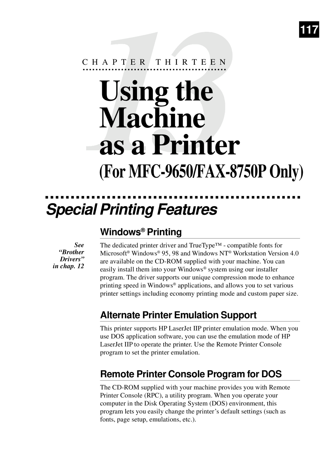 Brother MFC-9650, FAX-8350P owner manual Using Machine As a Printer, Special Printing Features, Windows Printing 