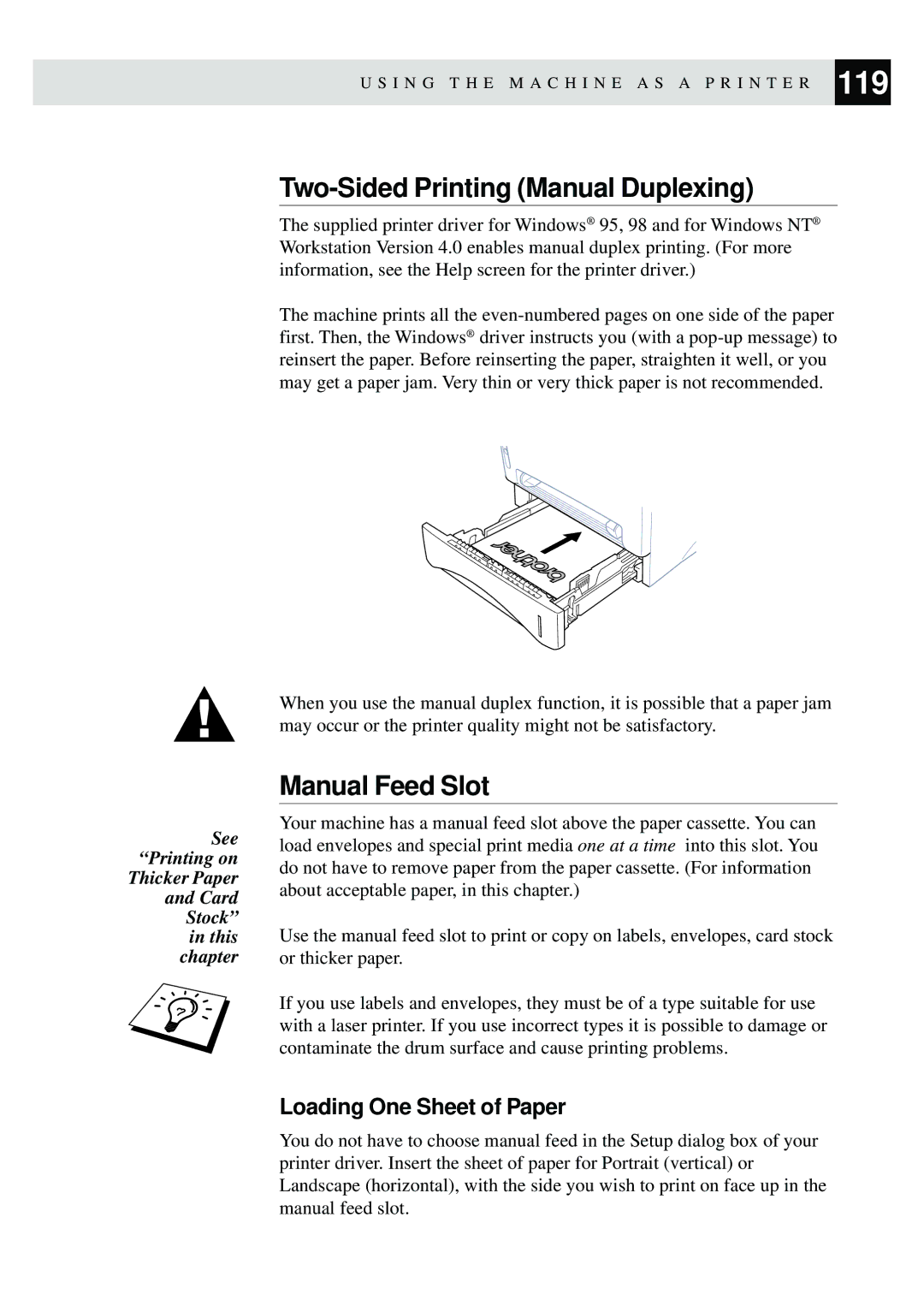 Brother MFC-9650, FAX-8350P owner manual Two-Sided Printing Manual Duplexing, Loading One Sheet of Paper 