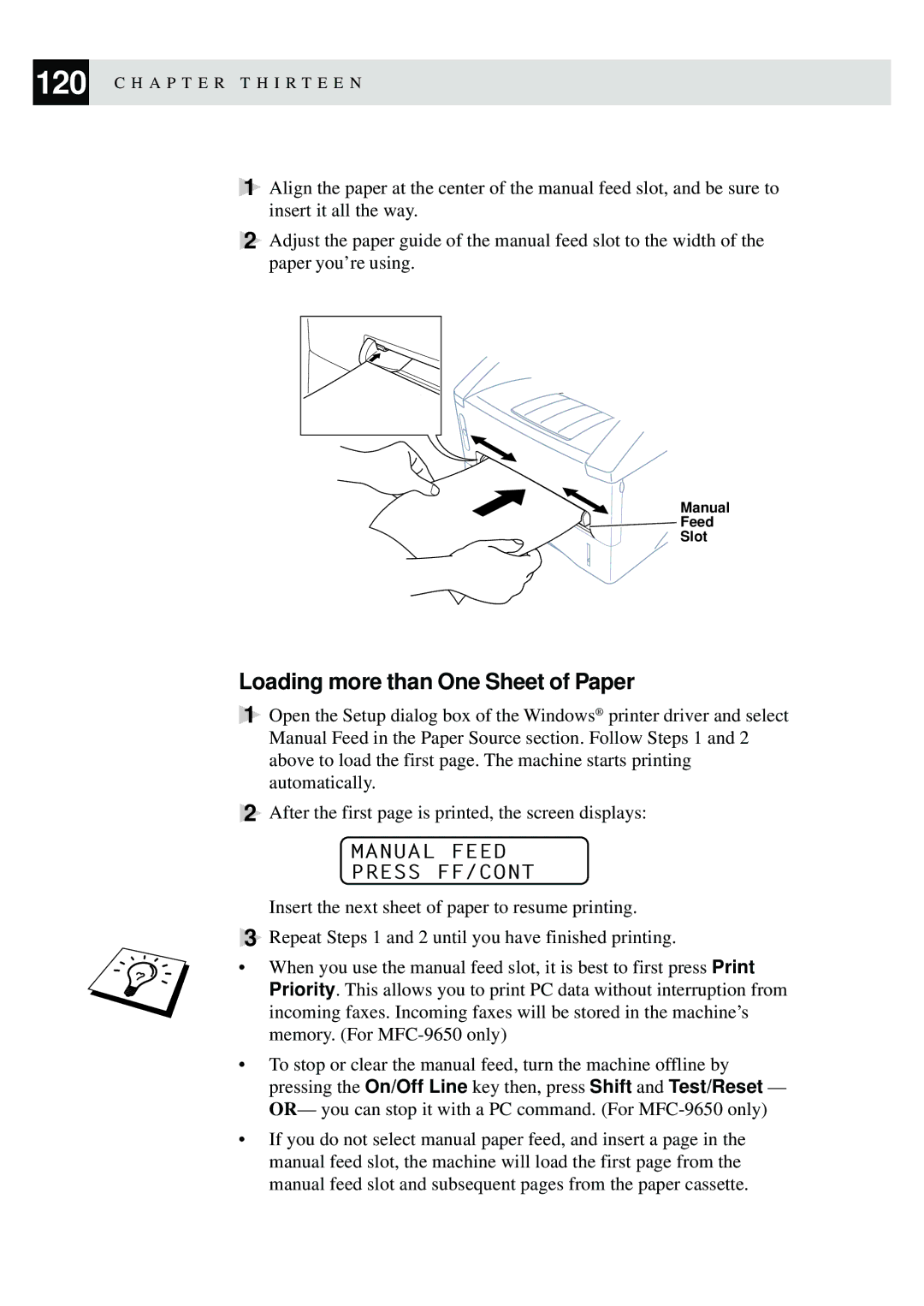 Brother FAX-8350P, MFC-9650 owner manual Loading more than One Sheet of Paper, Manual Feed Press FF/CONT 