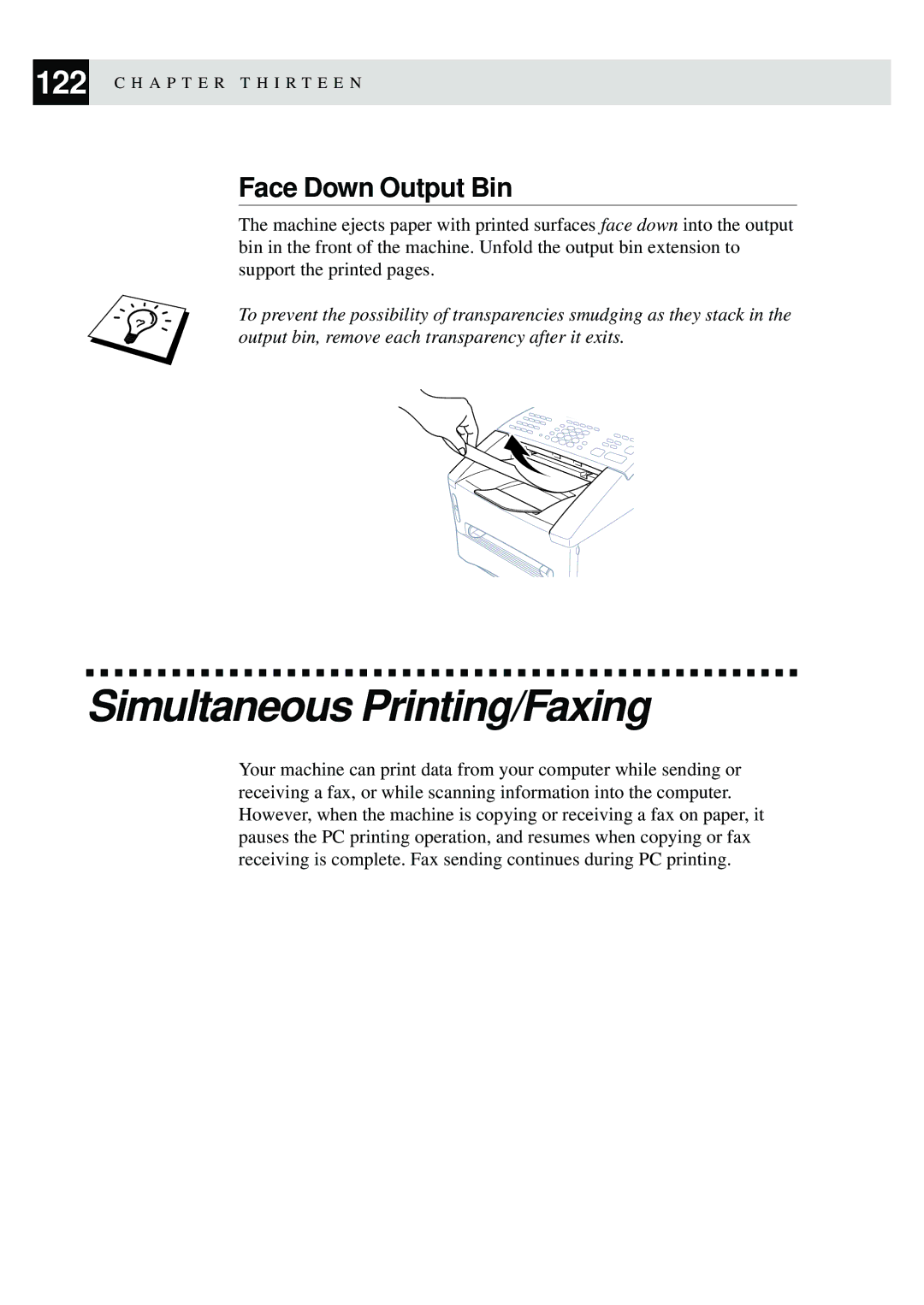 Brother FAX-8350P, MFC-9650 owner manual Simultaneous Printing/Faxing, Face Down Output Bin 