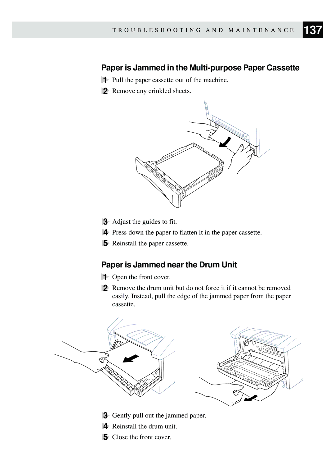 Brother MFC-9650, FAX-8350P Paper is Jammed in the Multi-purpose Paper Cassette, Paper is Jammed near the Drum Unit 