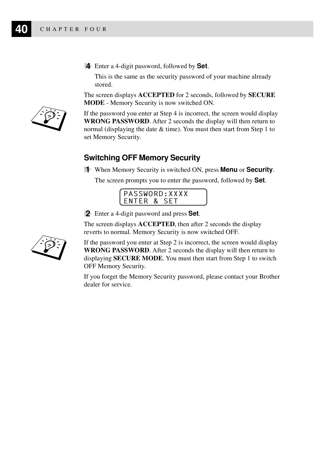 Brother FAX-8350P, MFC-9650 owner manual Switching OFF Memory Security 