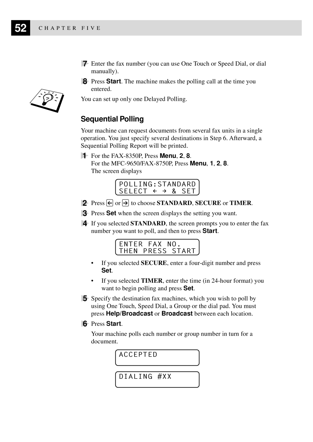 Brother FAX-8350P, MFC-9650 owner manual Sequential Polling, Accepted Dialing #XX 